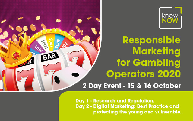 Responsible Marketing for Gambling Operators conference from KnowNow Limited