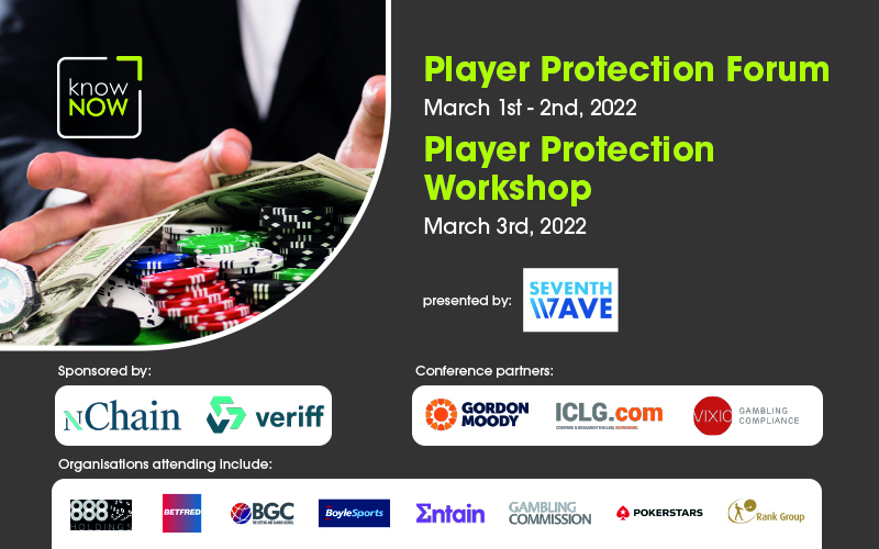 Player Protection Forum and Workshop from KnowNow Limited at County Hall, London 1-3 March 2022