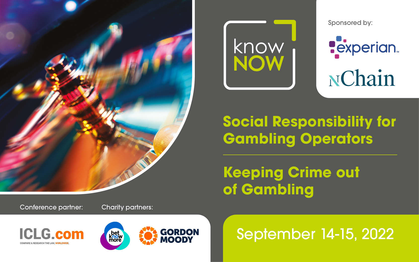 5th Annual KnowNow Conference - Social Responsibility for Gambling Operators and Keeping Crime out of Gambling